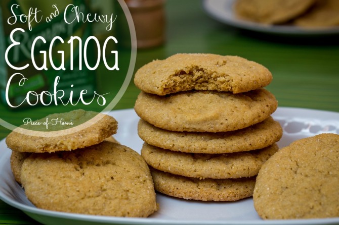 Soft Eggnog Cookies Piece of Home