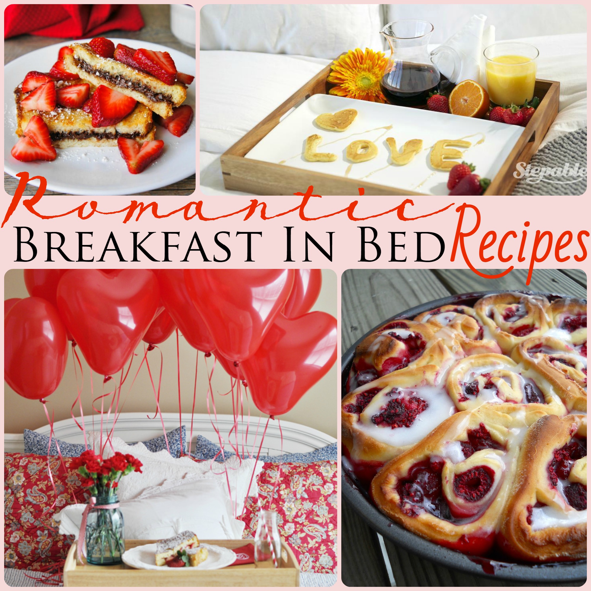 Romantic Breakfast in Bed Recipes