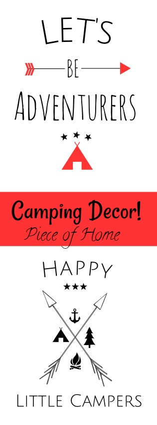 Camping Decor piece of Home